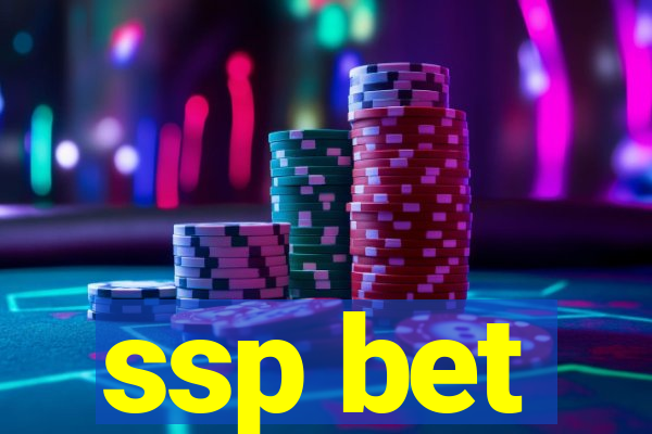 ssp bet